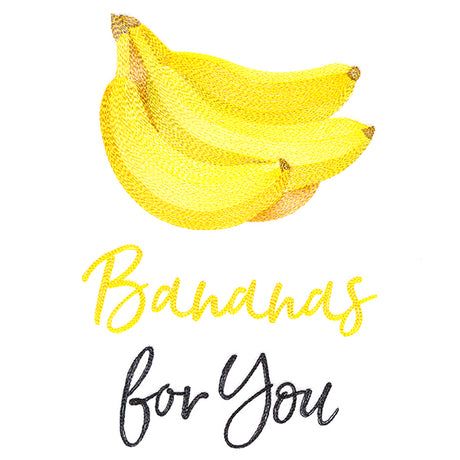 Bananas for You