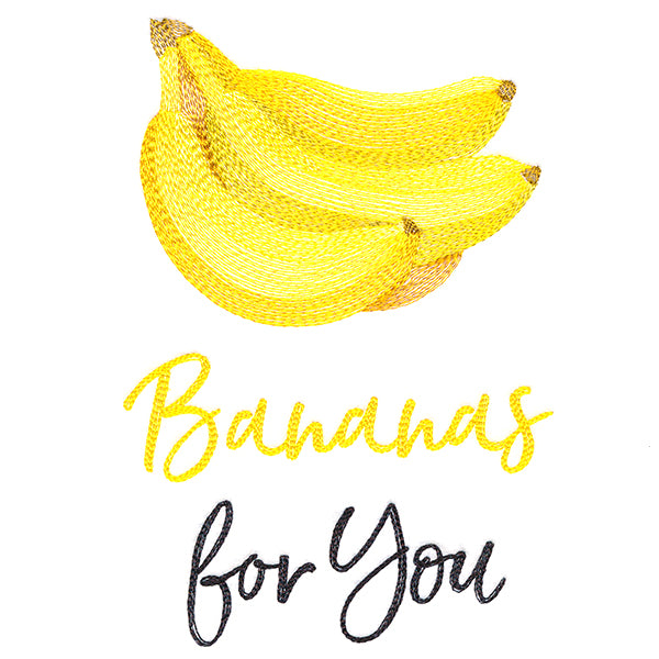 Bananas for You