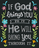 If God Brings You To It