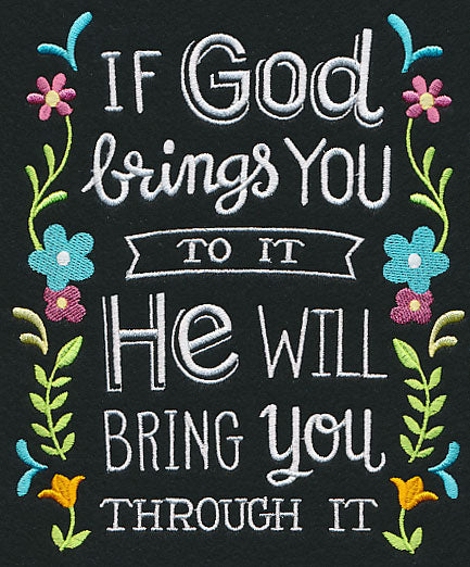 If God Brings You To It