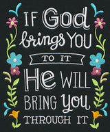 If God Brings You To It