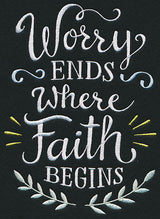 Worry Ends Where Faith Begins