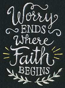 Worry Ends Where Faith Begins