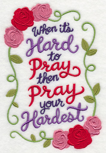 When It's Hard To Pray