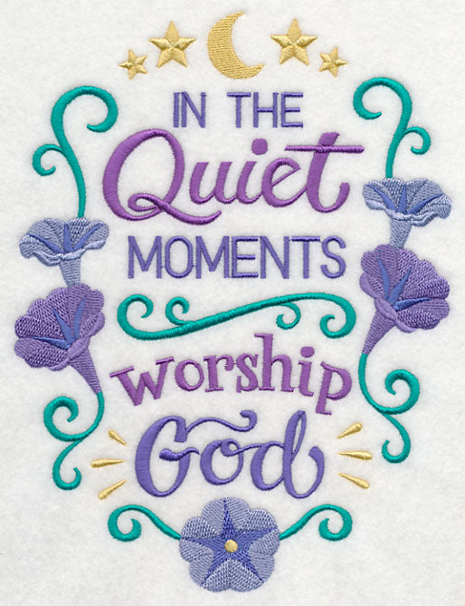 In the Quiet Moments Worship God