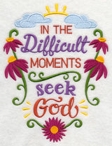 In the Difficult Moments Seek God