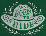 Born to Ride
