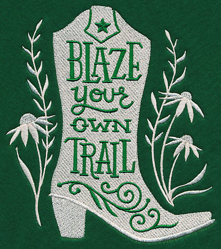 Blaze Your Own Trail