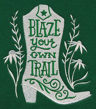 Blaze Your Own Trail