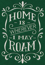 Home Is Wherever I May Roam