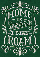 Home Is Wherever I May Roam