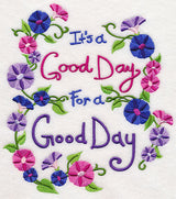 It's A Good Day For A Good Day