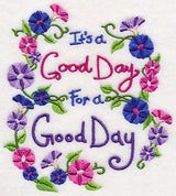 It's A Good Day For A Good Day