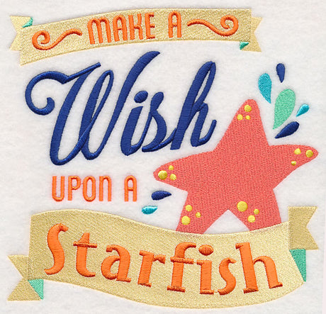 Make A Wish Upon A Starfish