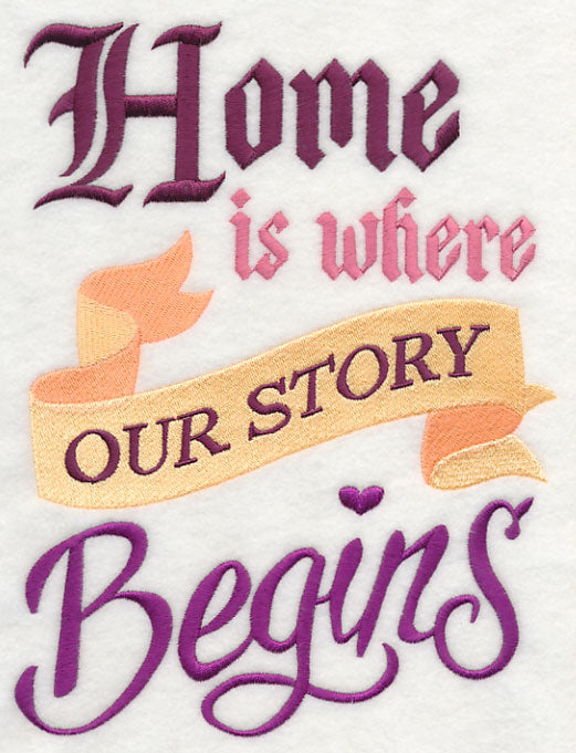 Home is Where Our Story Begins