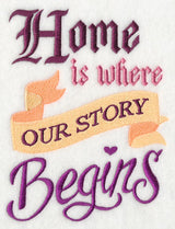 Home is Where Our Story Begins