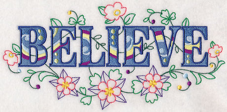 Believe with Vintage Flower Fade