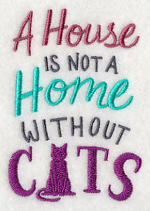 A House is Not a Home Without Cats