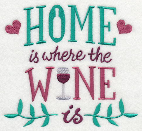 Home is Where the Wine Is