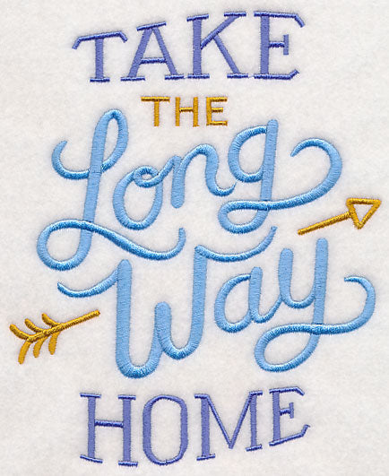 Take the Long Way Home