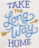 Take the Long Way Home