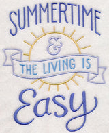 Summertime and the Living Is Easy