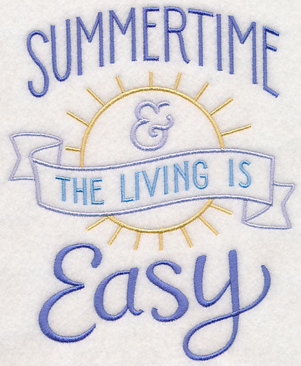 Summertime and the Living Is Easy