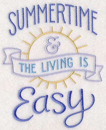 Summertime and the Living Is Easy