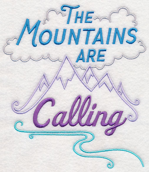 The Mountains Are Calling