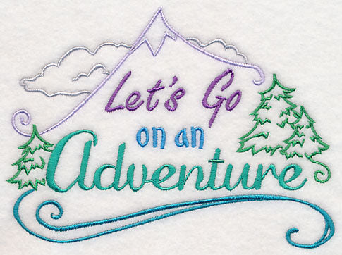 Let's Go On An Adventure