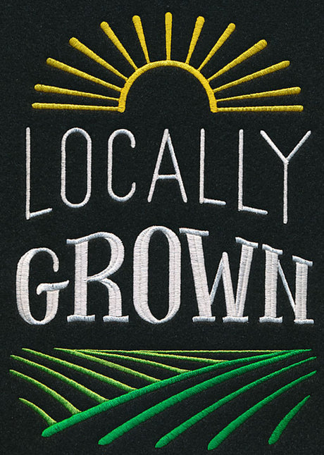 Locally Grown