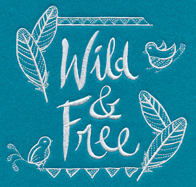 Wild and Free (Whitework)