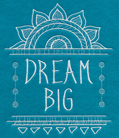 Dream Big (Whitework)