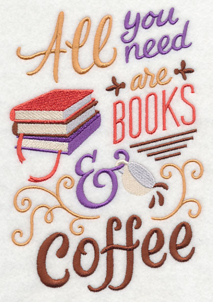 All You Need Are Books and Coffee