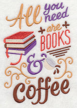 All You Need Are Books and Coffee