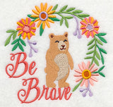 Wild Wisdom - Bear Be Brave