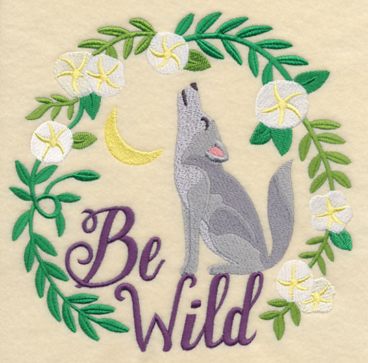 Wild Wisdom - Be Wild Wolf