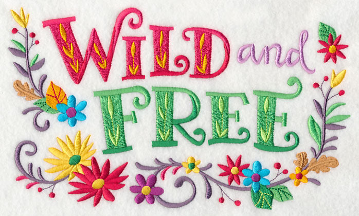Wild and Free