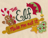 The Elf Made Me Eat It