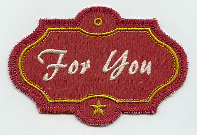 For You Gift Tag (In-the-Hoop)
