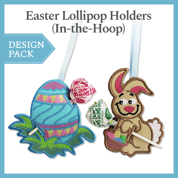 A Easter Lollipop Holders (In-the-Hoop) Design Pack