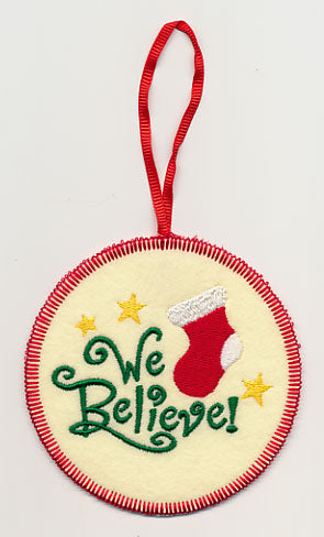 We Believe with Stocking Ornament (In-the-Hoop)