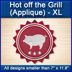 A Hot Off the Grill (Applique) Design Pack