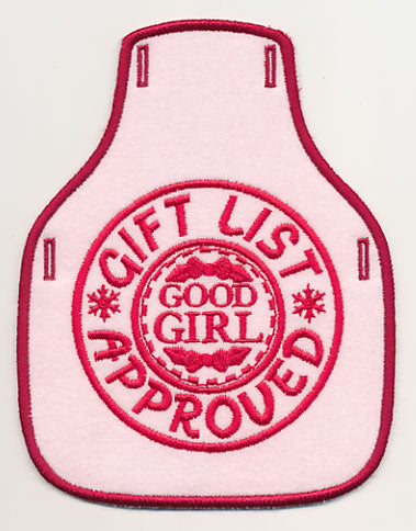 Gift List Approved - Good Girl Bottle Apron (In-the-Hoop)