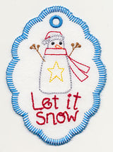 Let It Snow Snowman Gift Tag (In-the-Hoop)