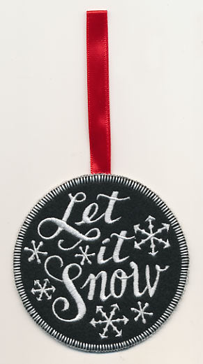 Let It Snow Ornament (In-the-Hoop)