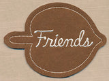 Friends Leaf Tag (In-the-Hoop)