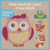 A Wide-Eyed Lil' Cuties (Cross Stitch) Design Pack