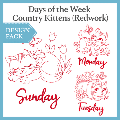 A Days of the Week Country Kittens (Redwork) Design Pack