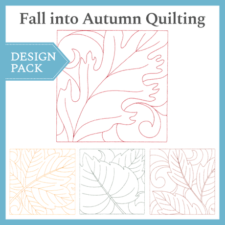 A Fall into Autumn Quilting Design Pack